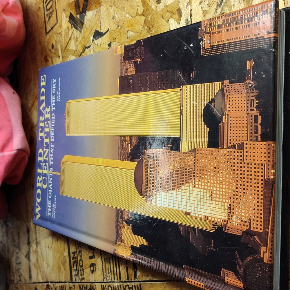 Peter SkinnerWorld Trade Center: The Giants That Defied the Sky